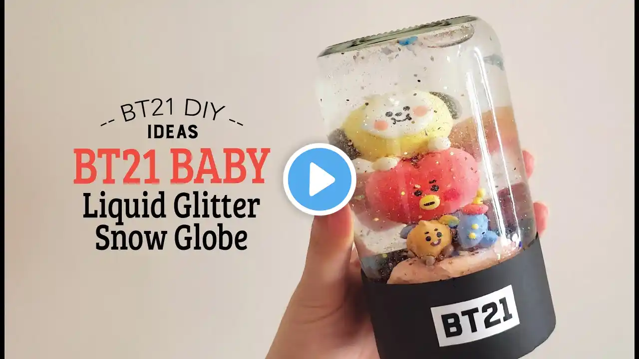 BTS DIY IDEA | BT21 BABY Liquid Glitter Snow Globe