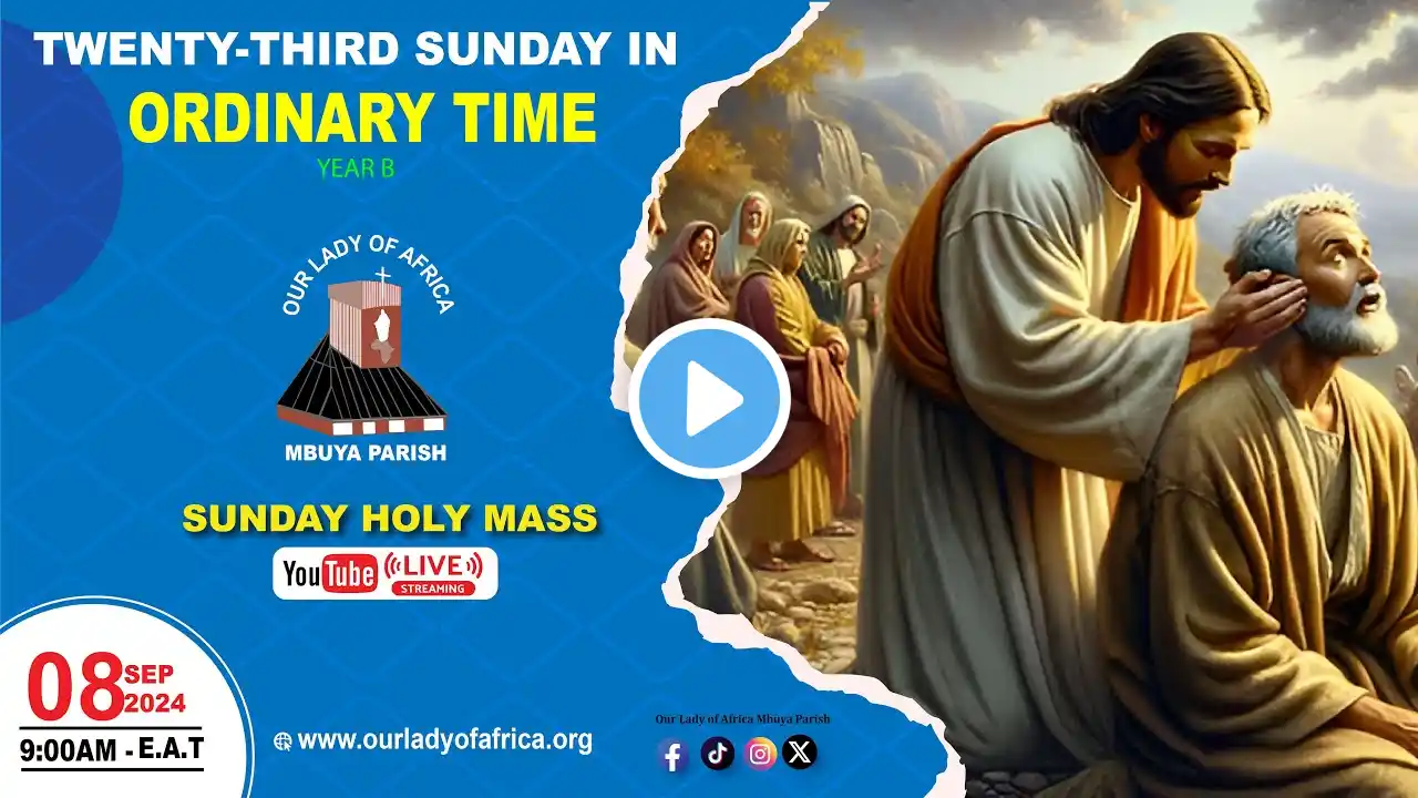 Twenty-third Sunday in Ordinary Time |Daily TV Mass,Sunday  08th September, 2024