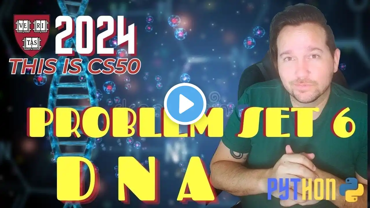 CS50 DNA Problem Set 6 - DNA Solution 2024 Beginners Guide