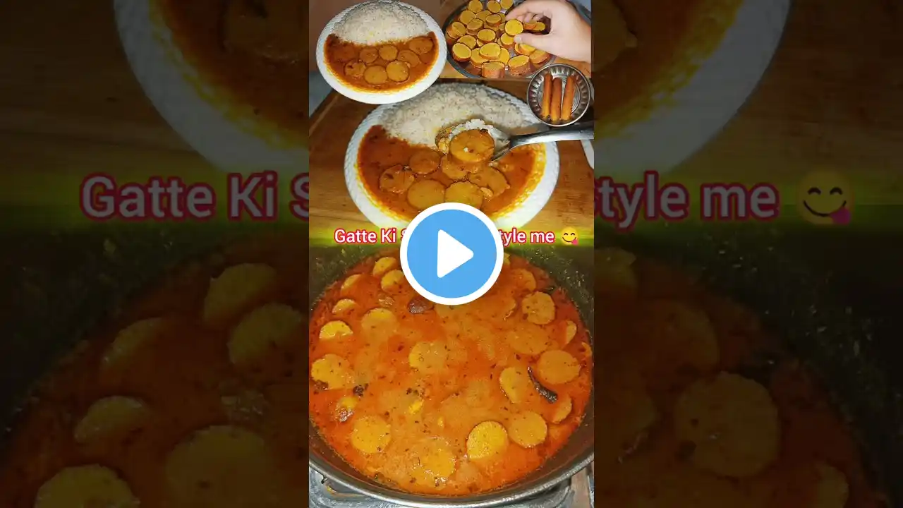 Gatte ki Sabzi New style Me😋 #gattekisabji #rajasthani #shorts #cooking#food #easy#asmr #gatte#tasty
