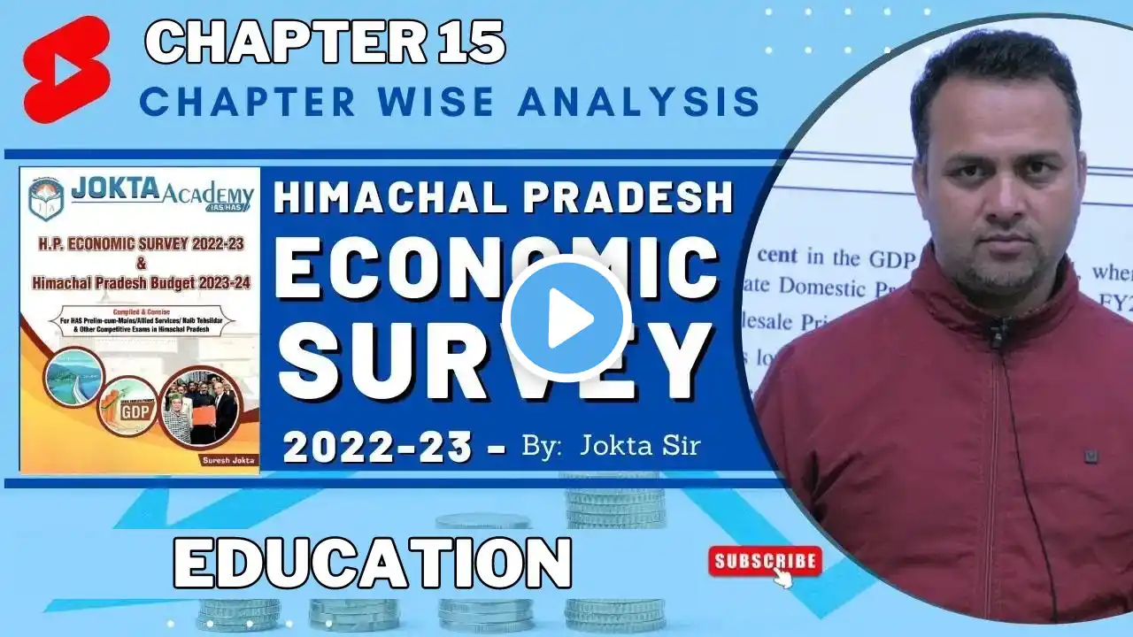 HP Eco Survey 2022-23 Summary | Chapter 15: Education | Jokta Academy