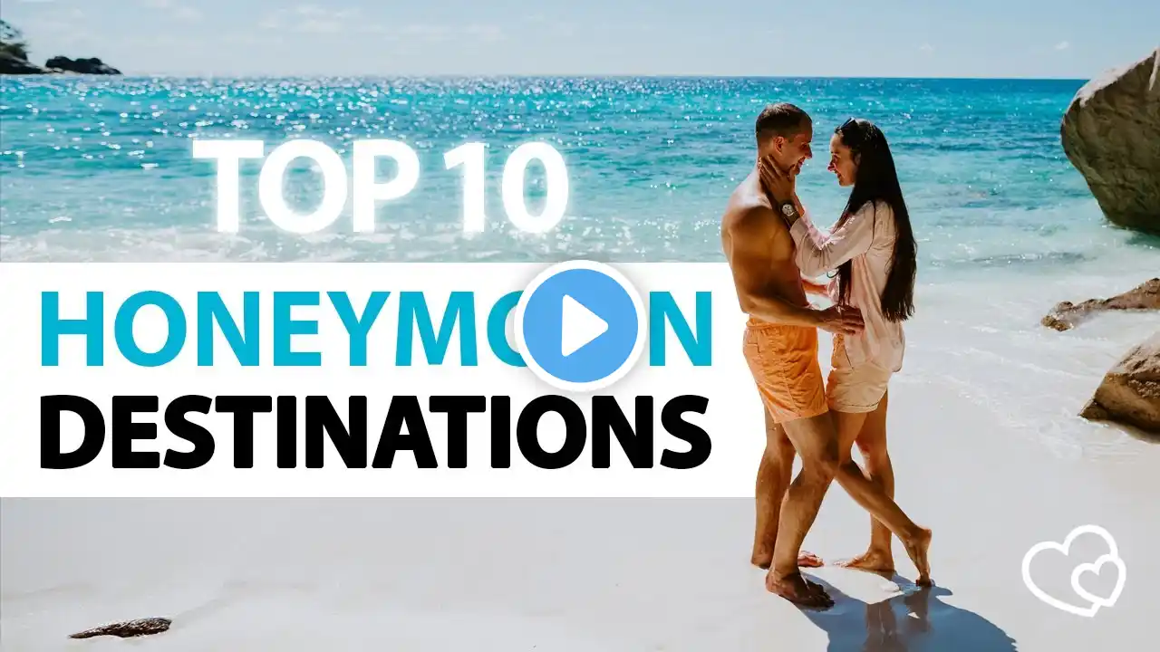 Romantic Escapes: Discover the Top 10 Honeymoon Destinations #travel