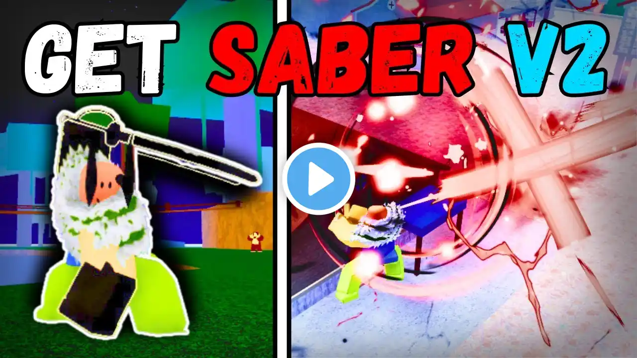 How To Get Saber V2 In Blox Fruits!