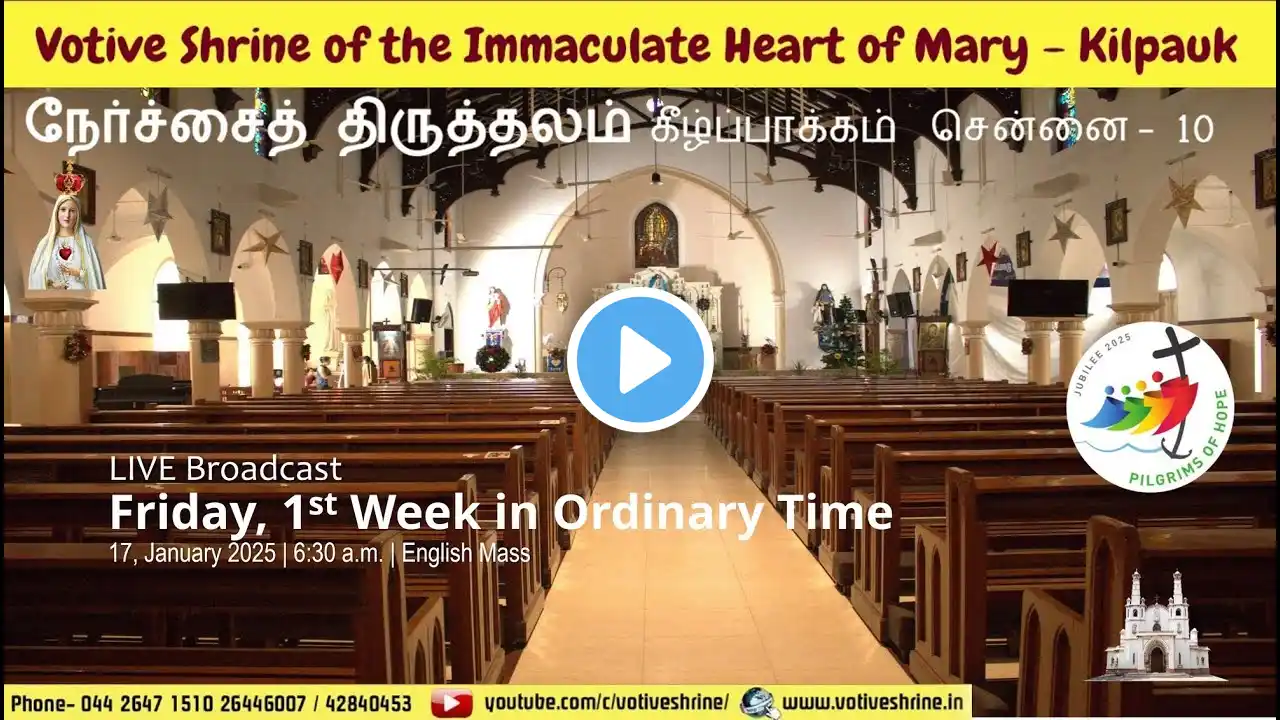 Votive Shrine Daily Mass | Live Stream | January 17, 2025, Friday, 6:30 am | English Mass