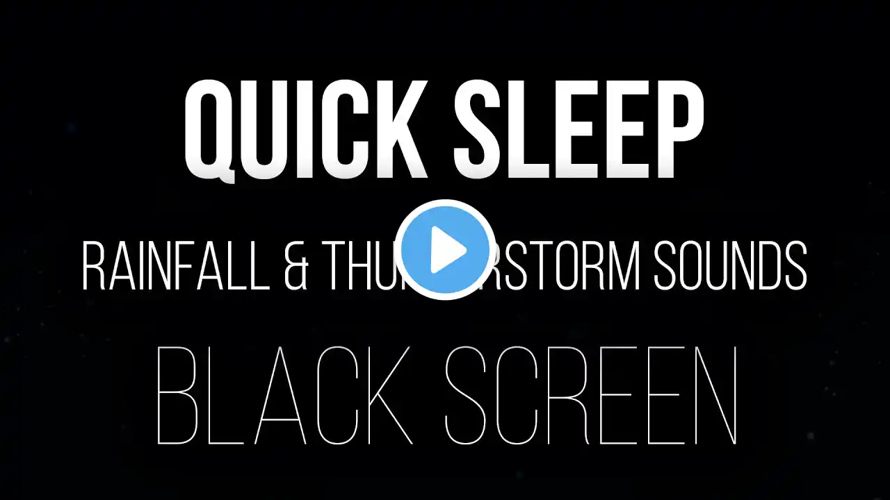 Experience DEEP Sleep with 10 Hours of Rainfall & Thunderstorm Sounds | Black Screen