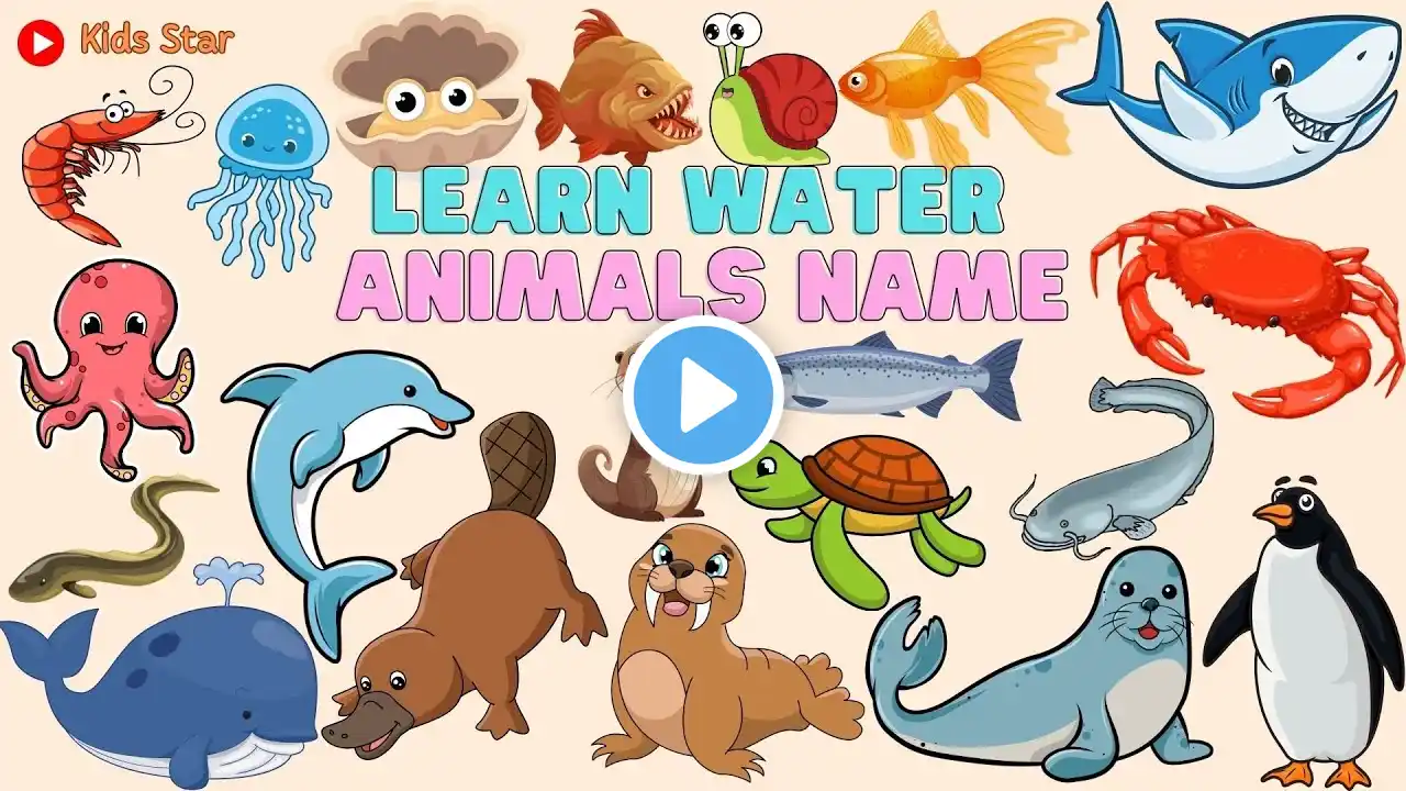 WATER ANIMALS NAME | BELAJAR NAMA HEWAN YANG HIDUP DI AIR | BELAJAR NAMA-NAMA BINATANG