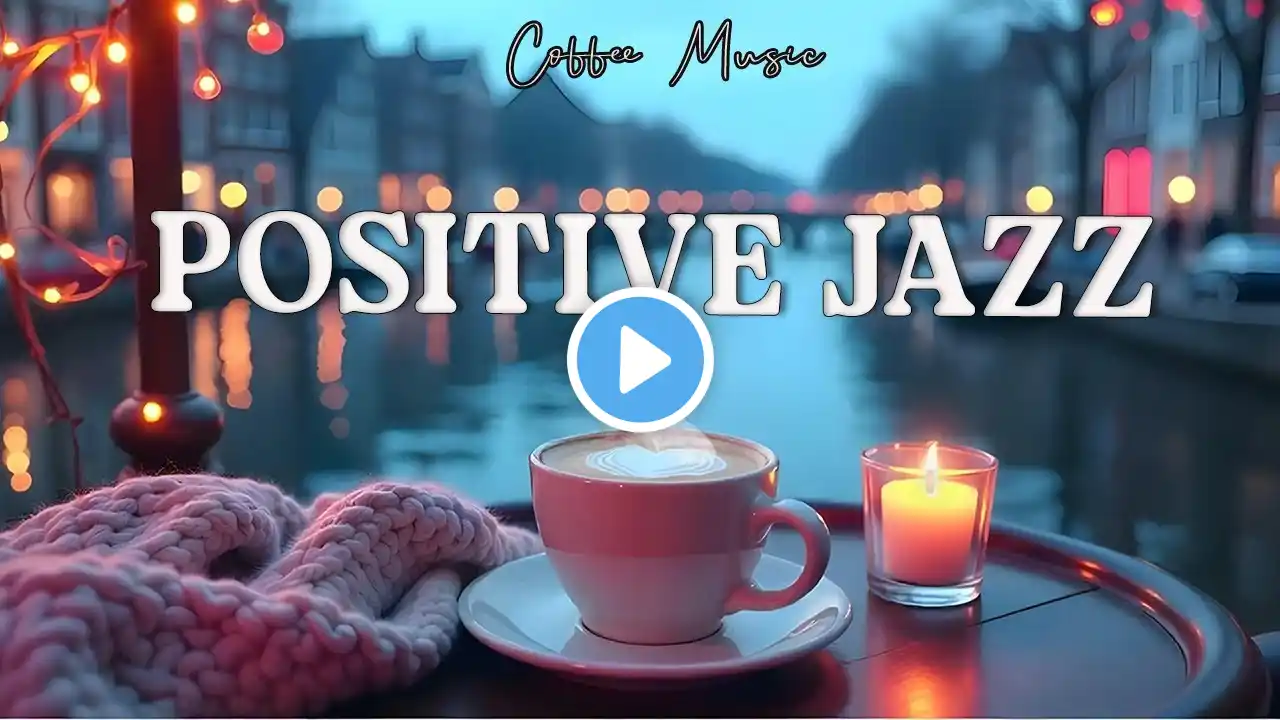 Positive Jazz: Gentle Piano Jazz & Bossa Nova for an Elegant mood to relax, study and work