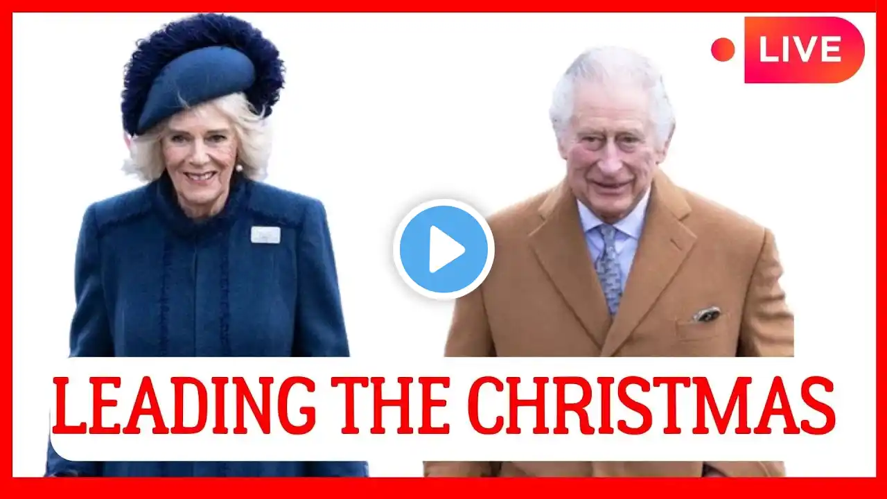 ROYAL CHRISTMAS! KING CHARLES AND QUEEN CAMILLA TO LEAD THE CHRISTMAS CELEBRATIONS