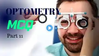 Optometry MCQ questions and answers | Part 11 | Optometry course