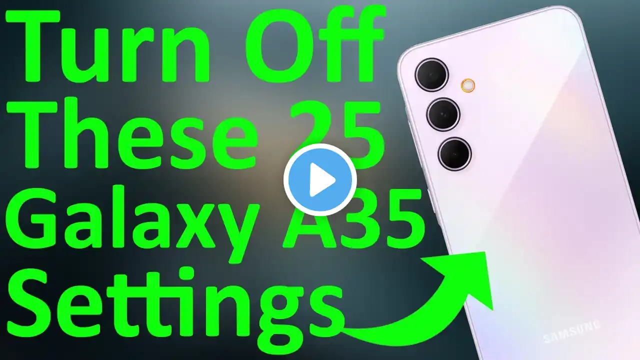 Samsung A35 5G 25+ Hidden Settings ⚡ Over Heating & Battery Drain Problems Solved 🔥🔥🔥