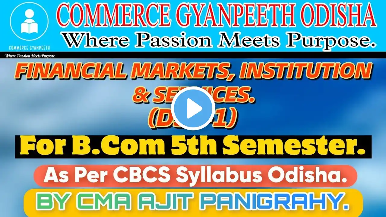 Financial markets institutions & services, B.Com. 5th semester, Lecture - 6