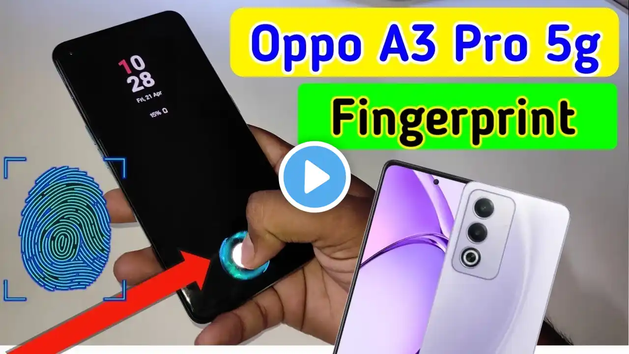 Oppo a3 pro 5g display fingerprint setting/Oppo a3 pro 5g fingerprint screen lock/fingerprint sensor