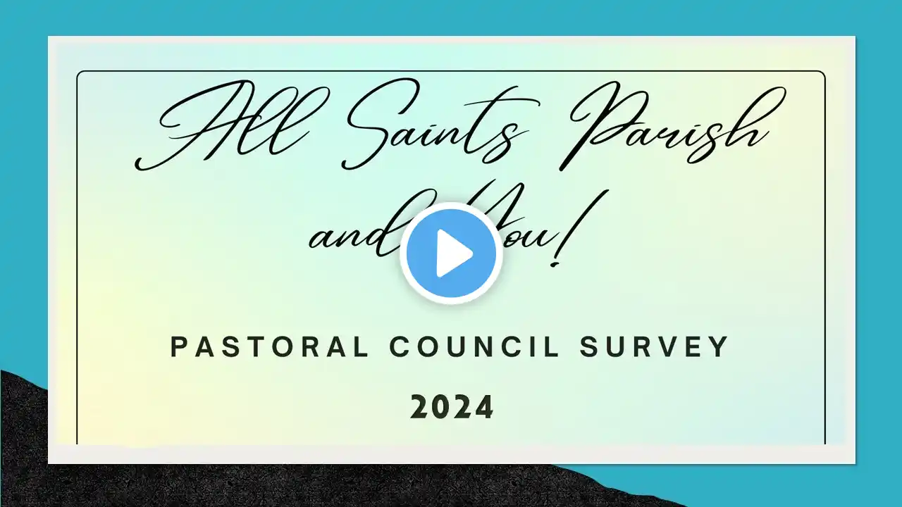 All Saints Parish and You Survey final2