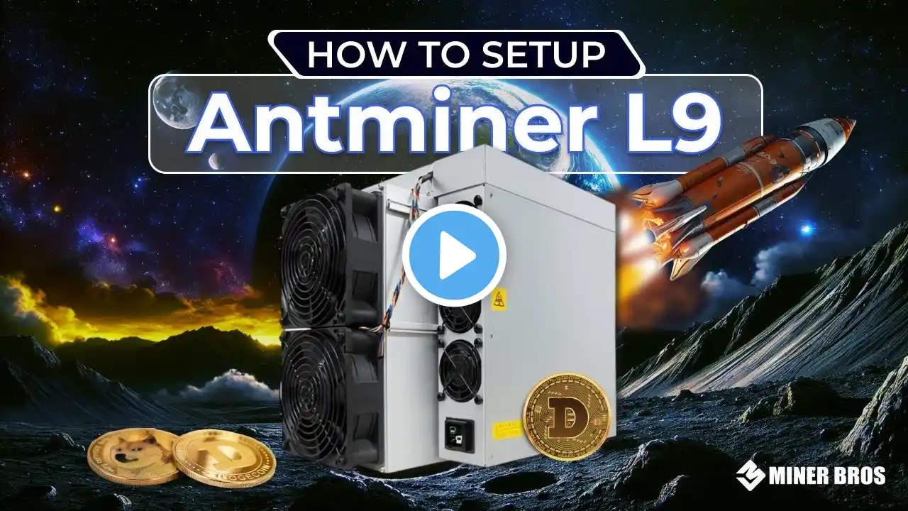 Dogecoin Mining Guide : How to Set Up Your Antminer L9 🚀🌕🐕‍🦺