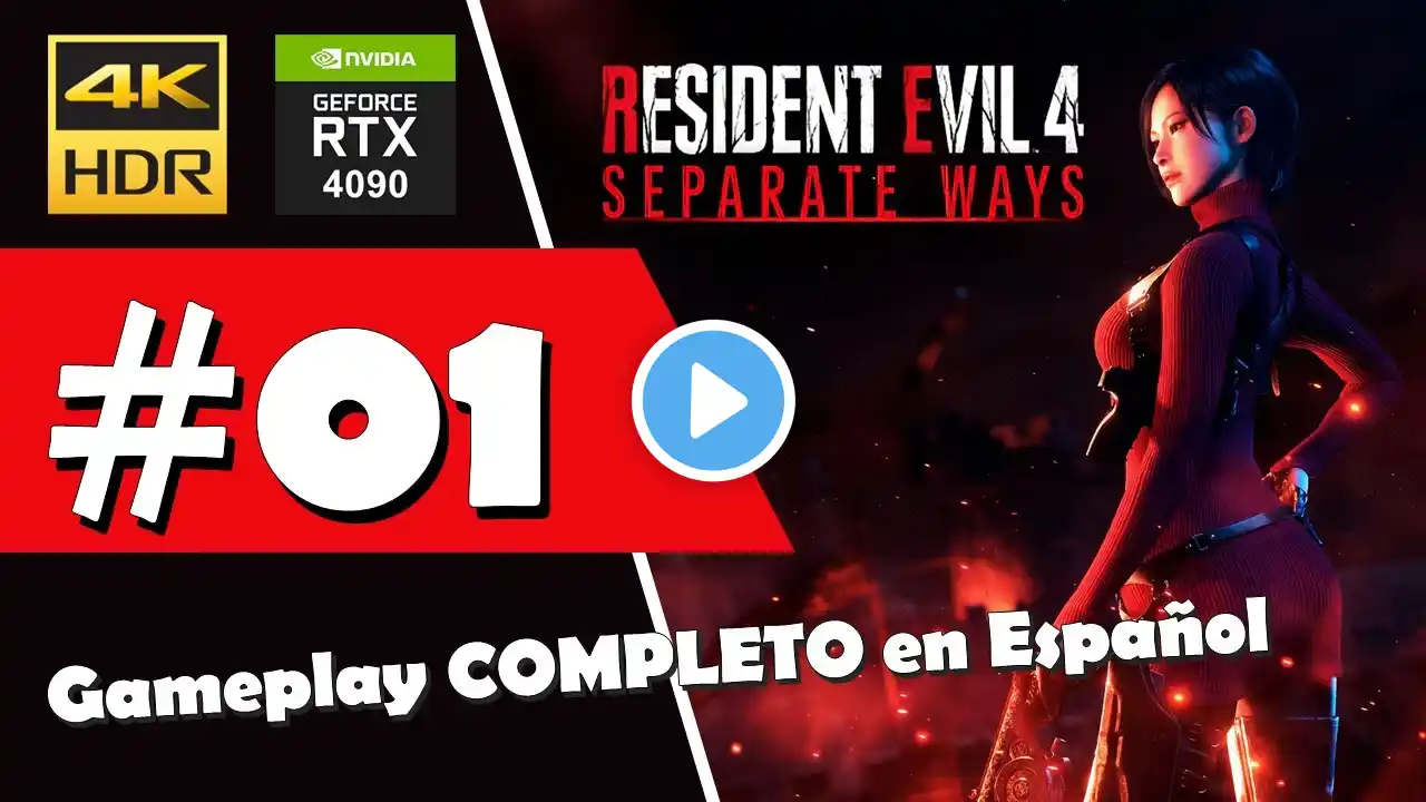 🔴 #01 RESIDENT EVIL 4 Remake SEPARATE WAYS - Gameplay COMPLETO en Español