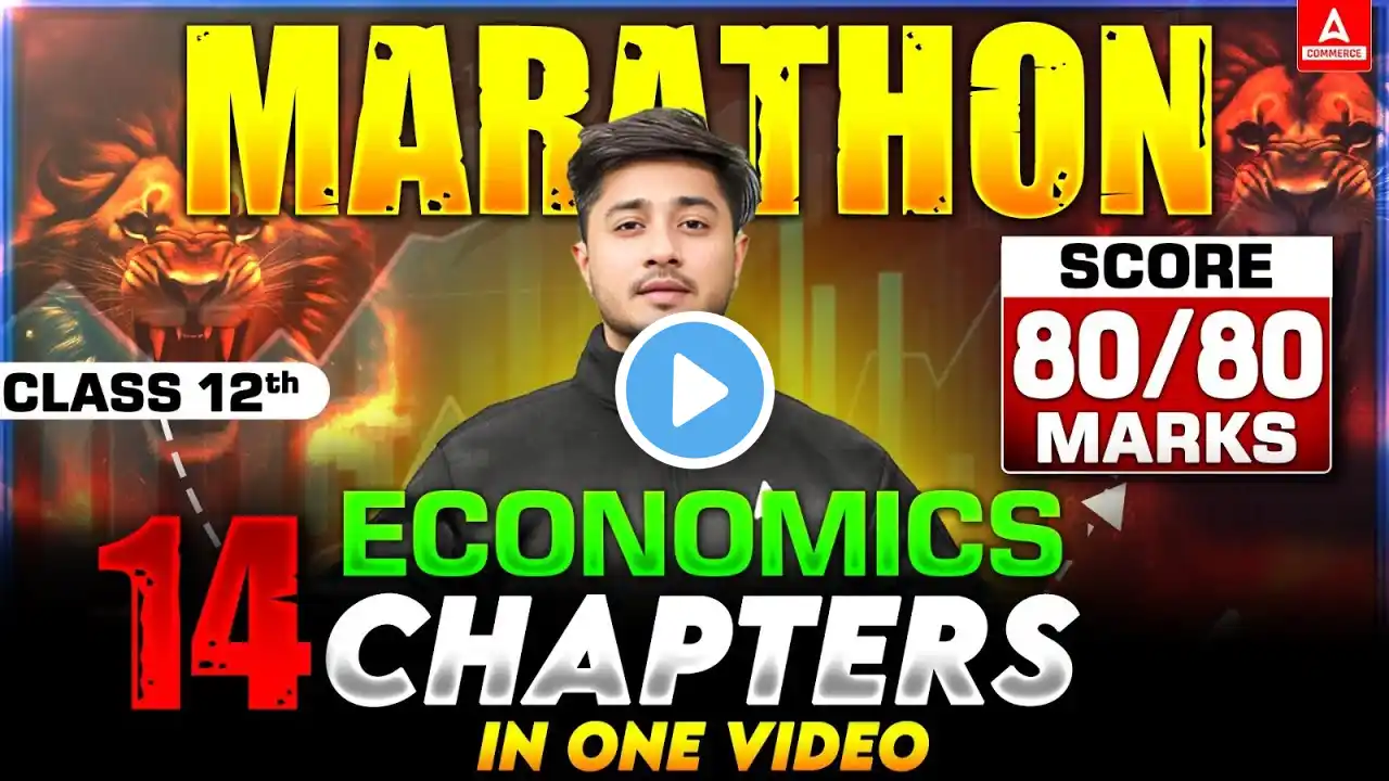 Class 12 Economics MAHA MARATHON | Complete Economics in One Go | Amaan Sir