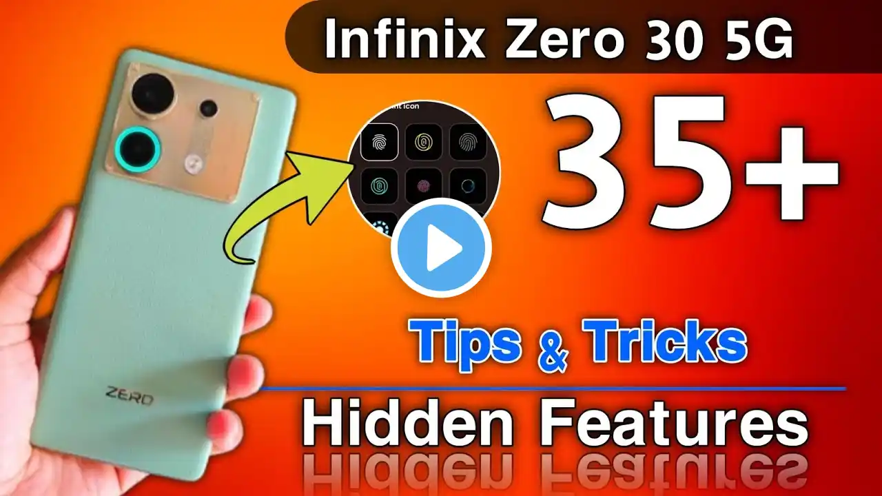 Infinix Zero 30 5G Tips & Tricks - Top 35++ Hidden Features | Tips And Tricks | Hindi-हिंदी