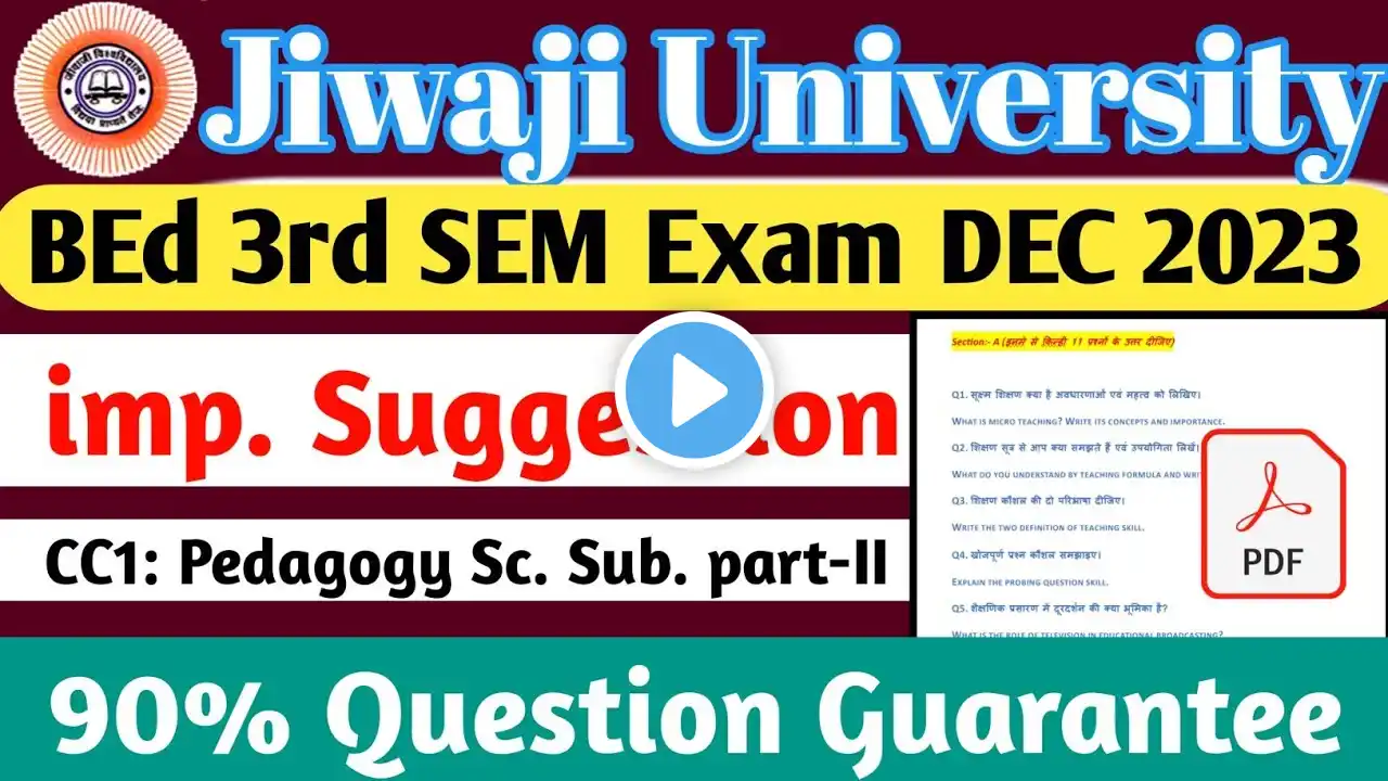 Jiwaji BEd 3rd SEM important Suggestions PDF | 90% Questions यही से आयेगा परीक्षा #nkhelp #jiwaji