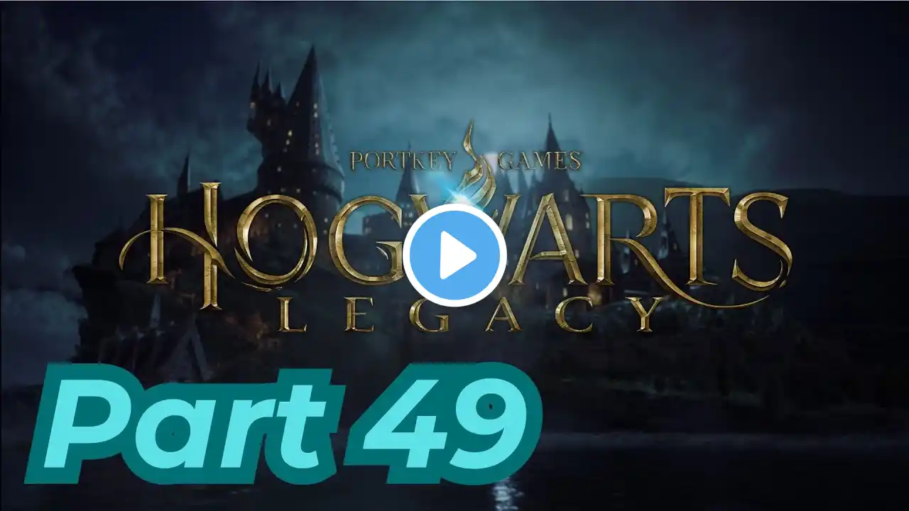 Hogwarts Legacy Part 49 I PS5 Pro Gameplay | HDR On | 4K 60 FPS - No Commentary