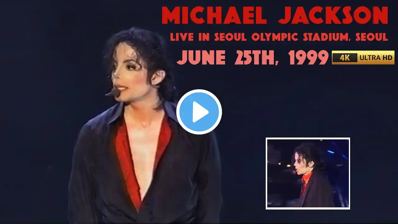 Michael Jackson | Live in Seoul - June 25th, 1999 (4K Remaster)