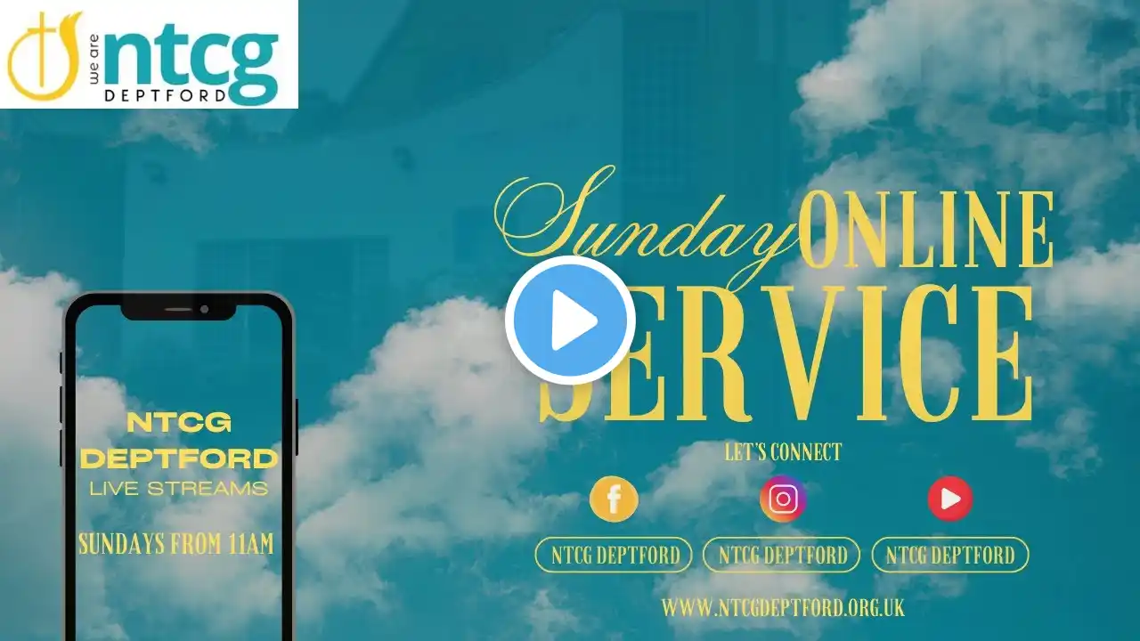NTCG Deptford Sunday Service - 16th March 2025 - Men's Day