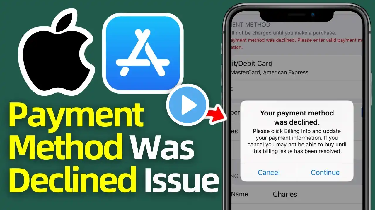 How to Fix Your Payment Method Was Declined App Store | iOS 18 | 2025