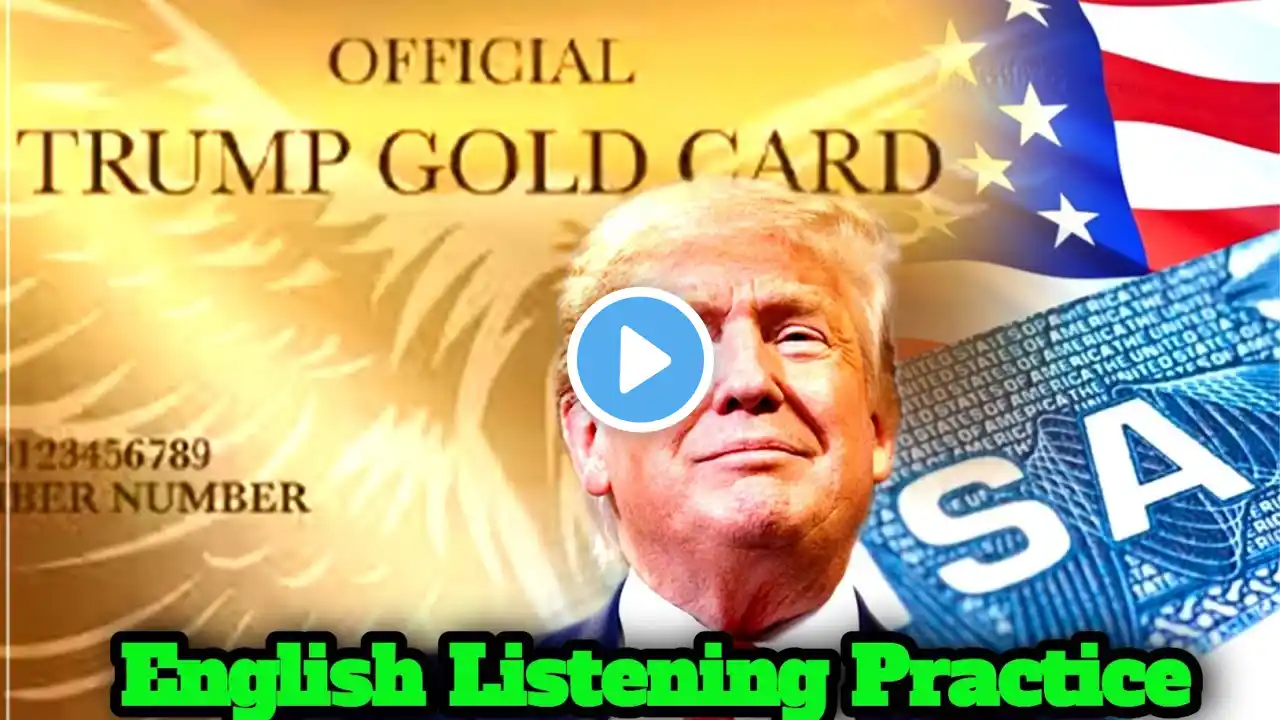 Learn English Through Story Level 3🔥Trump's $5 Million Gold Card | Graded Reader| Listening Practice