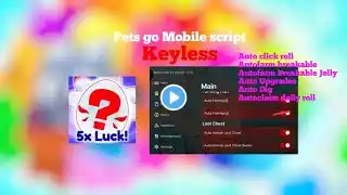 Pets go Mobile script auto click roll, auto fishing, auto upgrade and more