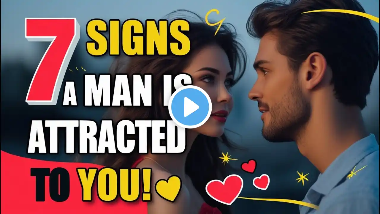 A man who is attracted to you always shows these 7 signs l #Love