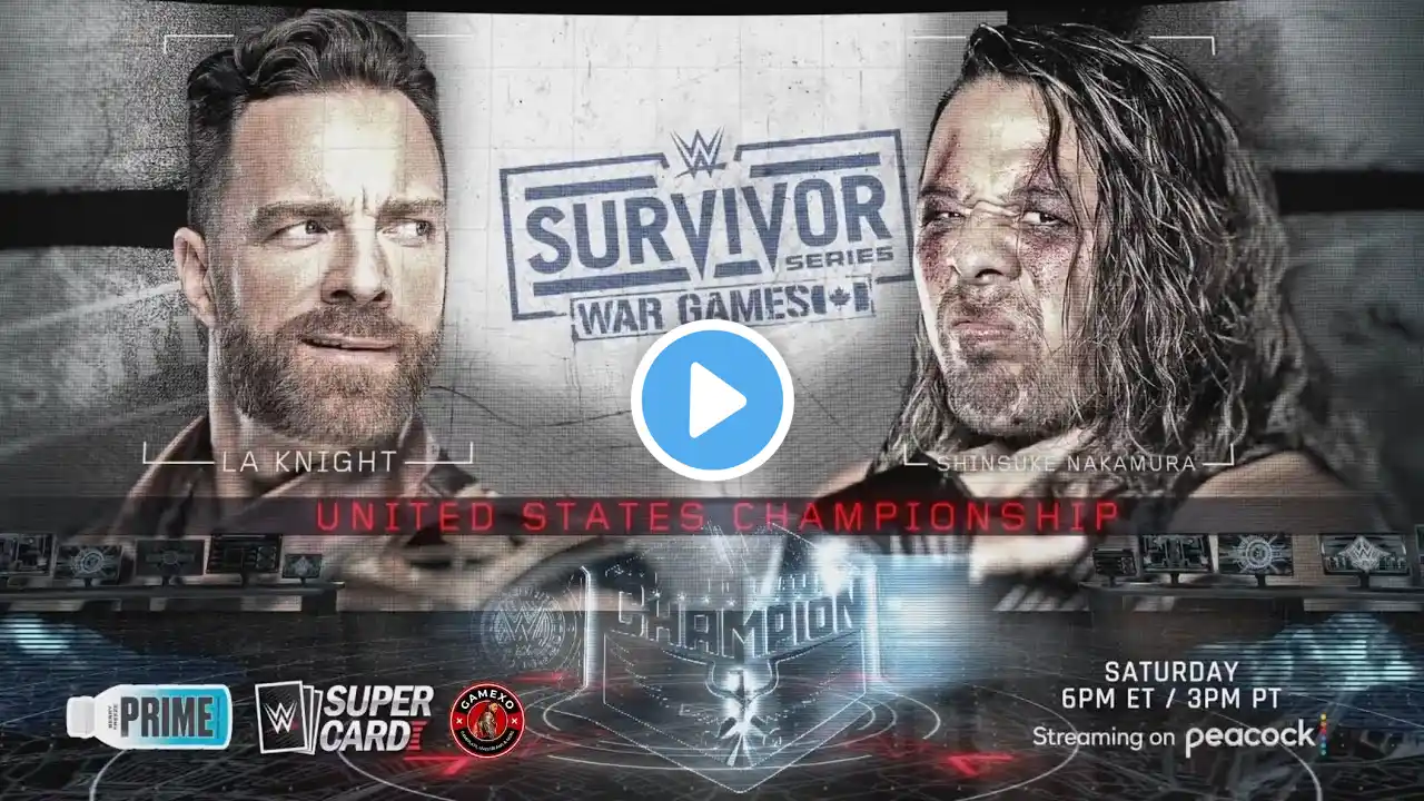 LA Knight vs. Shinsuke Nakamura - United States Championship Match at Survivor Series WarGames 2024