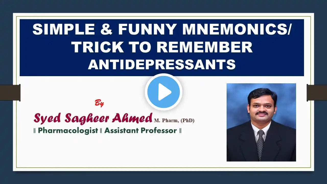 MNEMONICS/ TRICK TO REMEMBER ANTIDEPRESSANT DRUGS