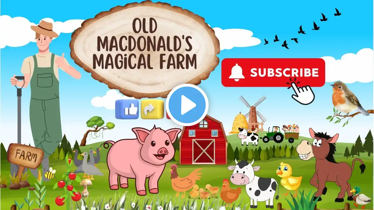 Old MacDonald's Magical Farm: A Fun and Silly Animal Song