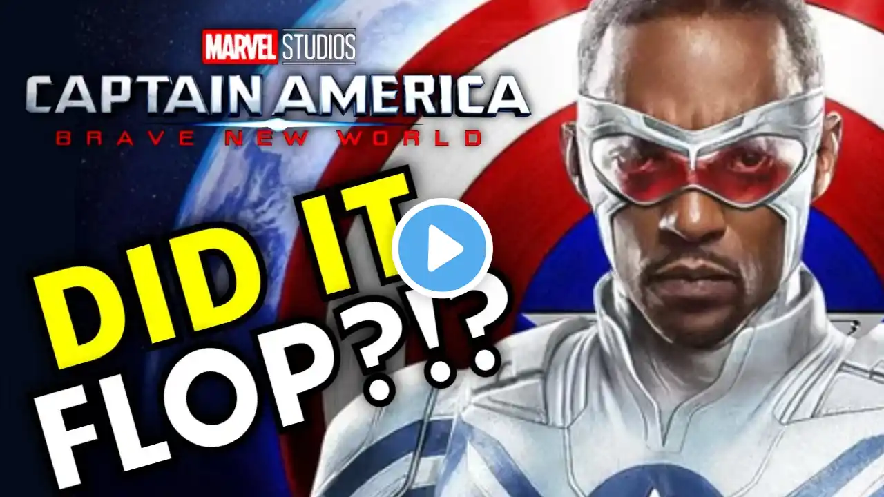 Captain America Brave New World Box Office Update!   Did it FLOP? MCU News