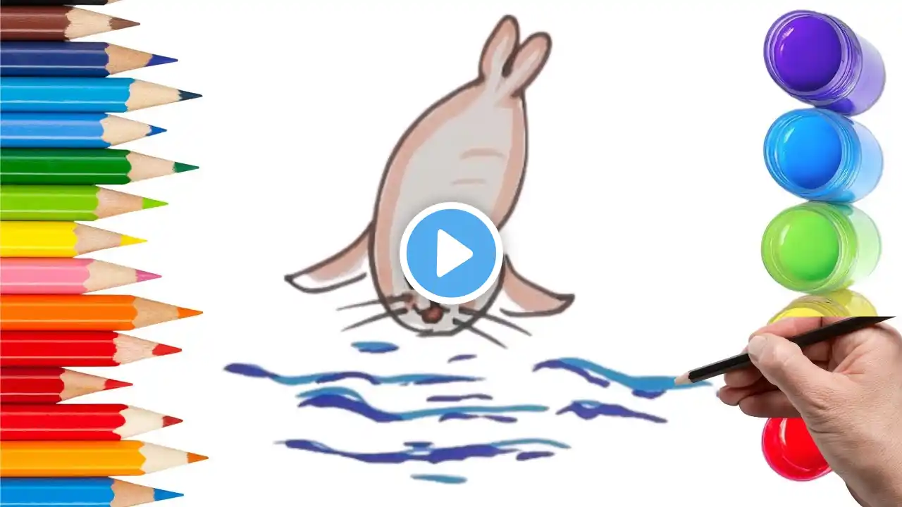 How To Draw cute Seal Drawing, Painting & Coloring For Kids and Toddlers_ Child Art 🐋🌈🎨