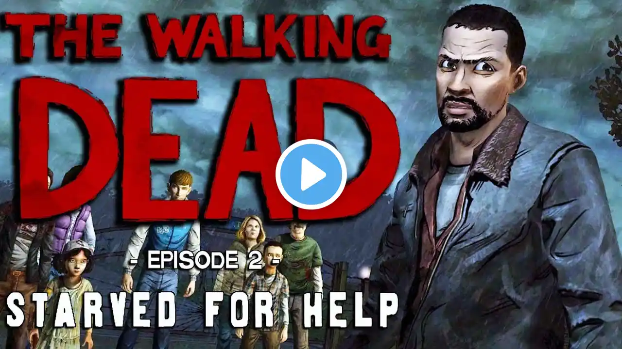 The Walking Dead, Season 1 Episode 2: Starved For Help | Full Episode Playthrough