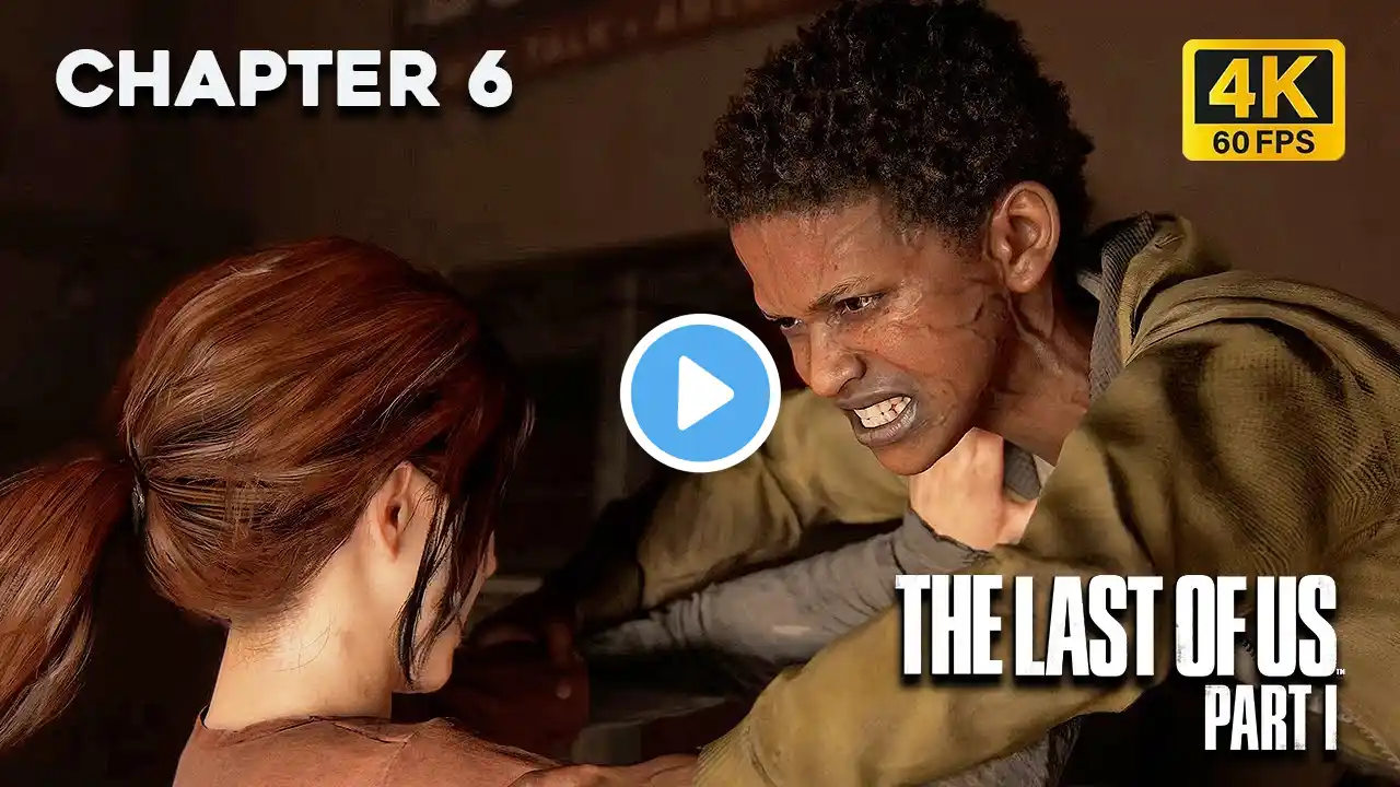 The Last of Us Part 1: Chapter 6 - The Suburbs | Full Gameplay Walkthrough