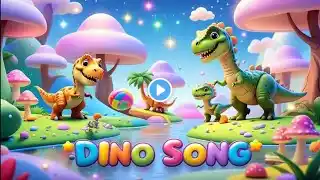 Dino Song | Dinosaur Song | Animal Friends | Nursery Rhymes | Kids Song