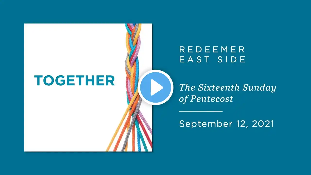 September 12, 2021 10:30 AM Morning Worship Service