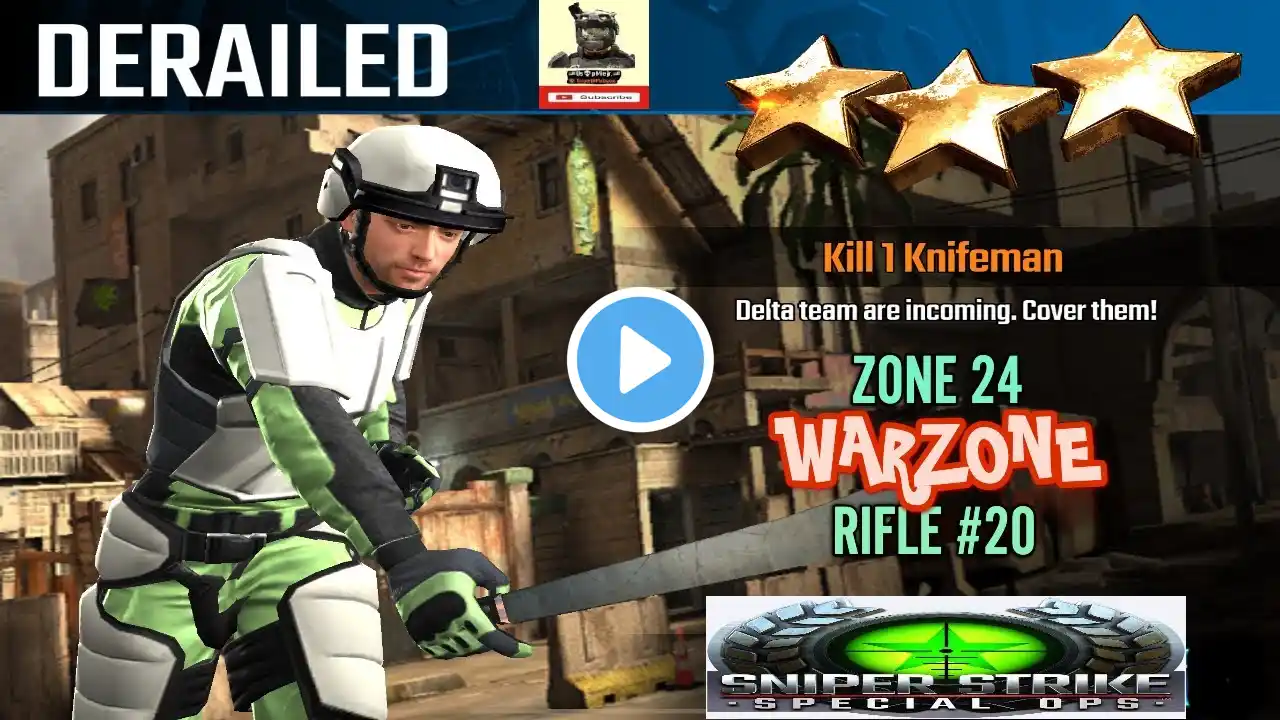 Campaign Zone 24 Warzone Derailed Rifle mission #20 Sniper strike : special ops