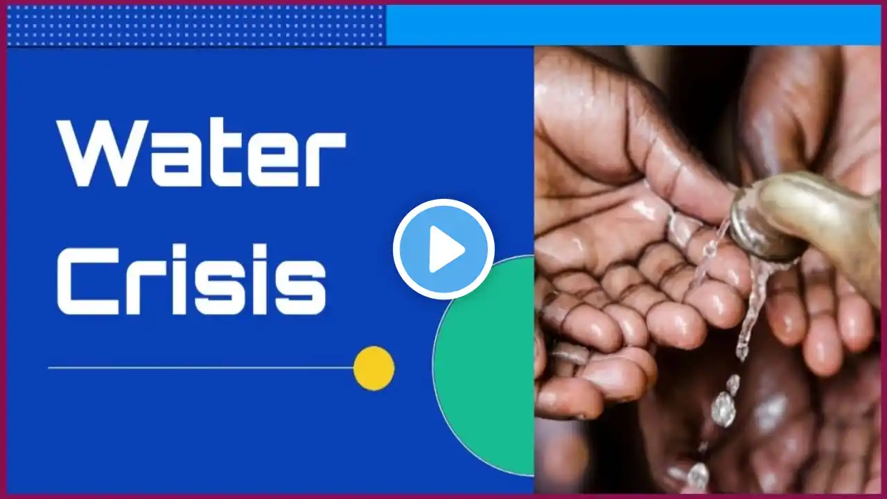 Water Crisis / Essay on Water Crisis / Water Crisis Essay .