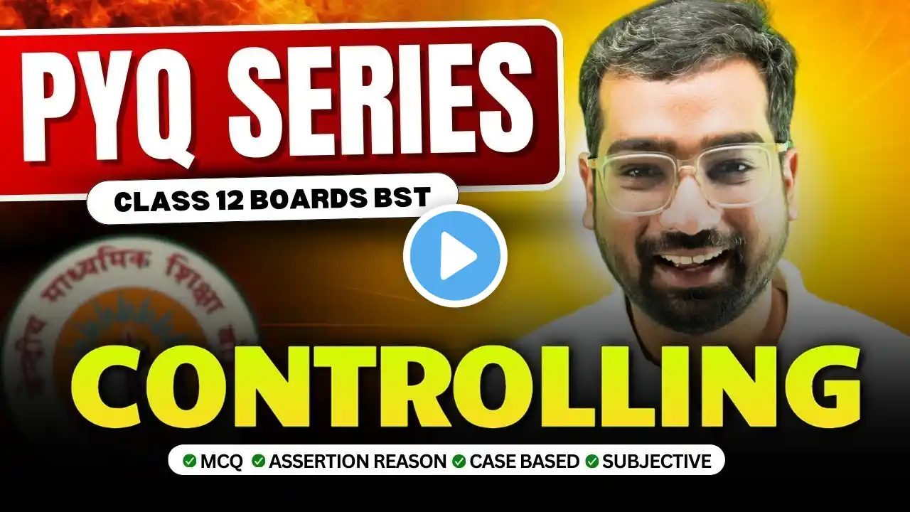 Controlling - Previous Year Questions | Business Studies Class 12 | CBSE Boards 2025 ✅