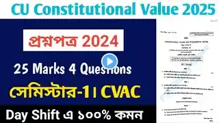 CU 1st semester constitutional values suggestions 2025 | CU 1st semester constitutional values CVAC