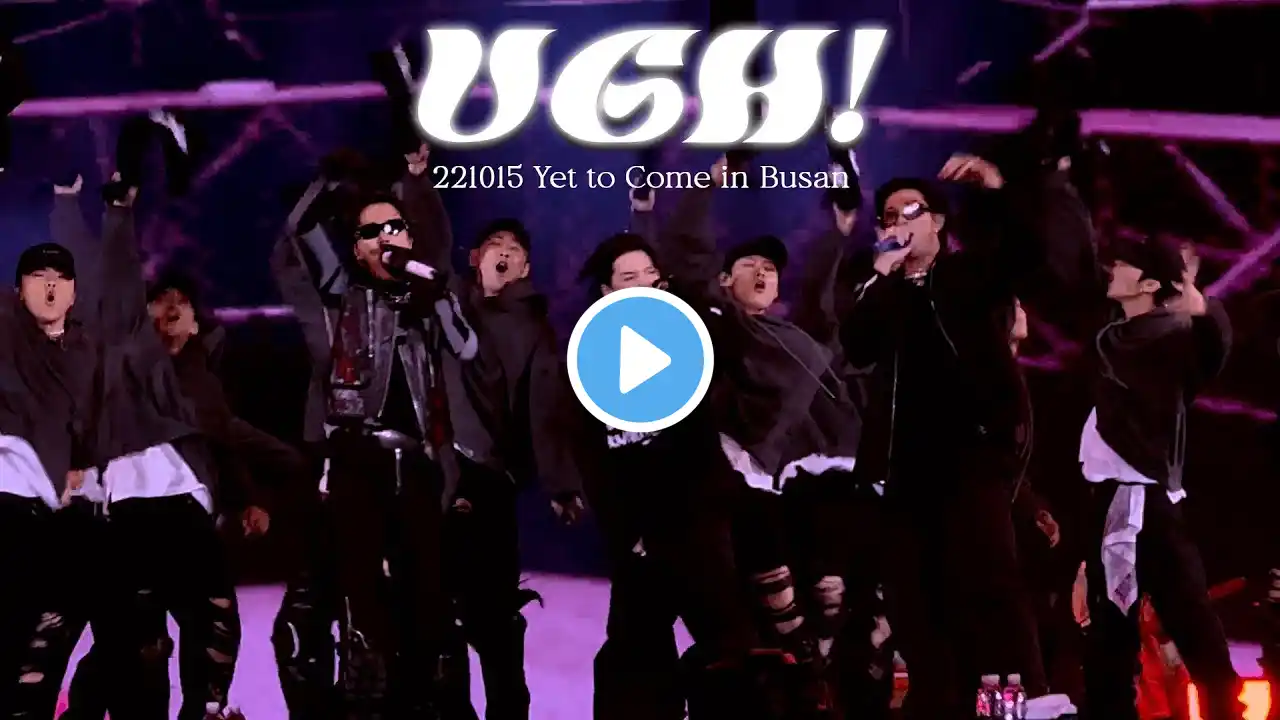 [4K] 221015 UGH! | ENG SUBS  *ੈ✩ 🕛‧₊˚･*˚⁺ Yet To Come in BUSAN 방탄소년단 직캠 BTS RAP LINE FOCUS FANCAM