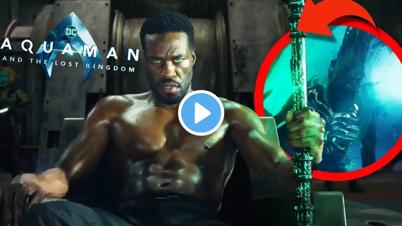 Black Manta's All-out War! Aquaman And The Lost Kingdom Official Trailer Breakdown & DC Easter Eggs!