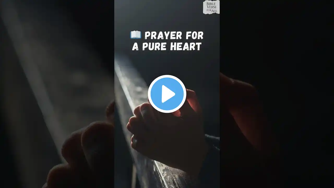 Prayer for a Pure Heart | Seeking Godโs Refining Grace #dailyprayer #prayer #morningprayer #lent