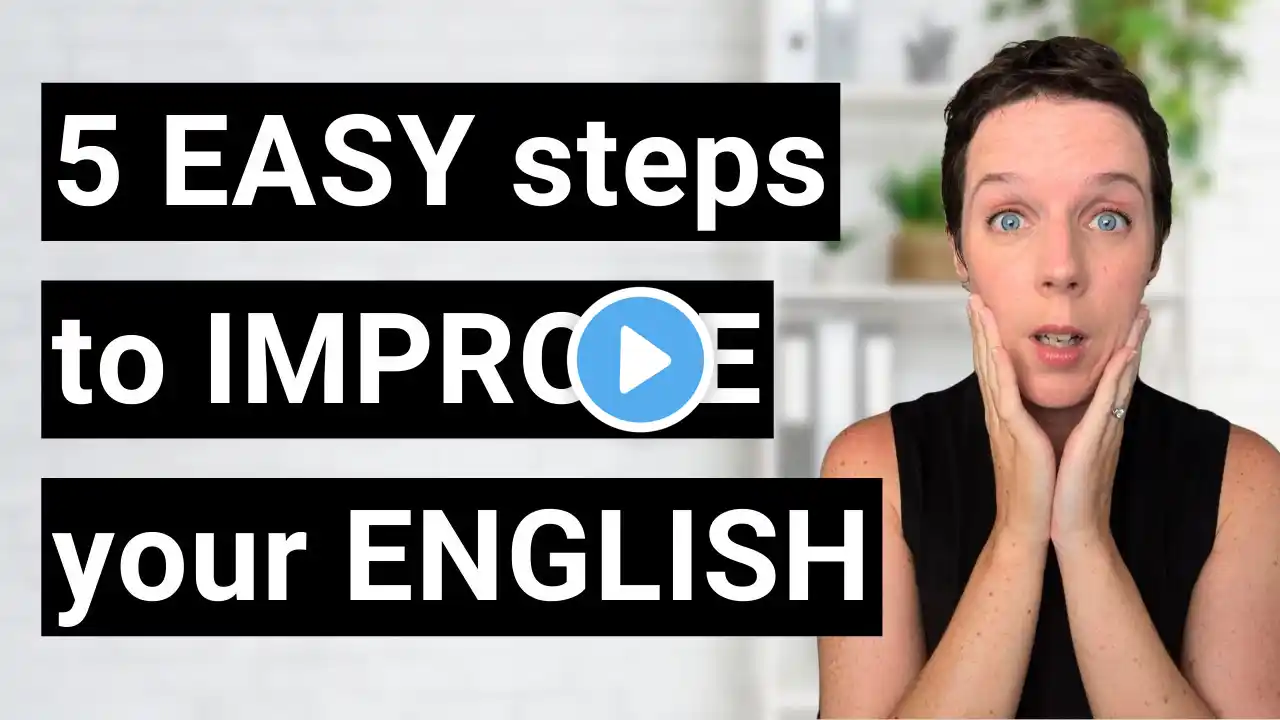 Learn English speaking and improve speaking skills. 5 easy ways to speak English like a native.