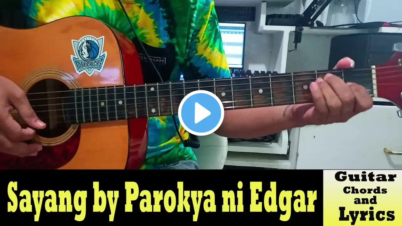 Sayang - Parokya ni Edgar (Guitar Chords Tutorial with Lyrics)