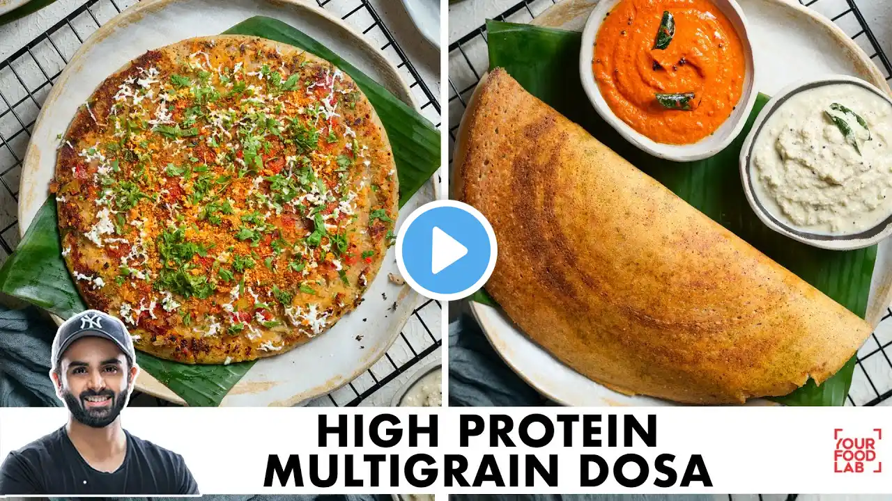 High Protein Multigrain Dosa| Multigrain Dosa Batter | Healthy Nashta options | Chef Sanjyot Keer