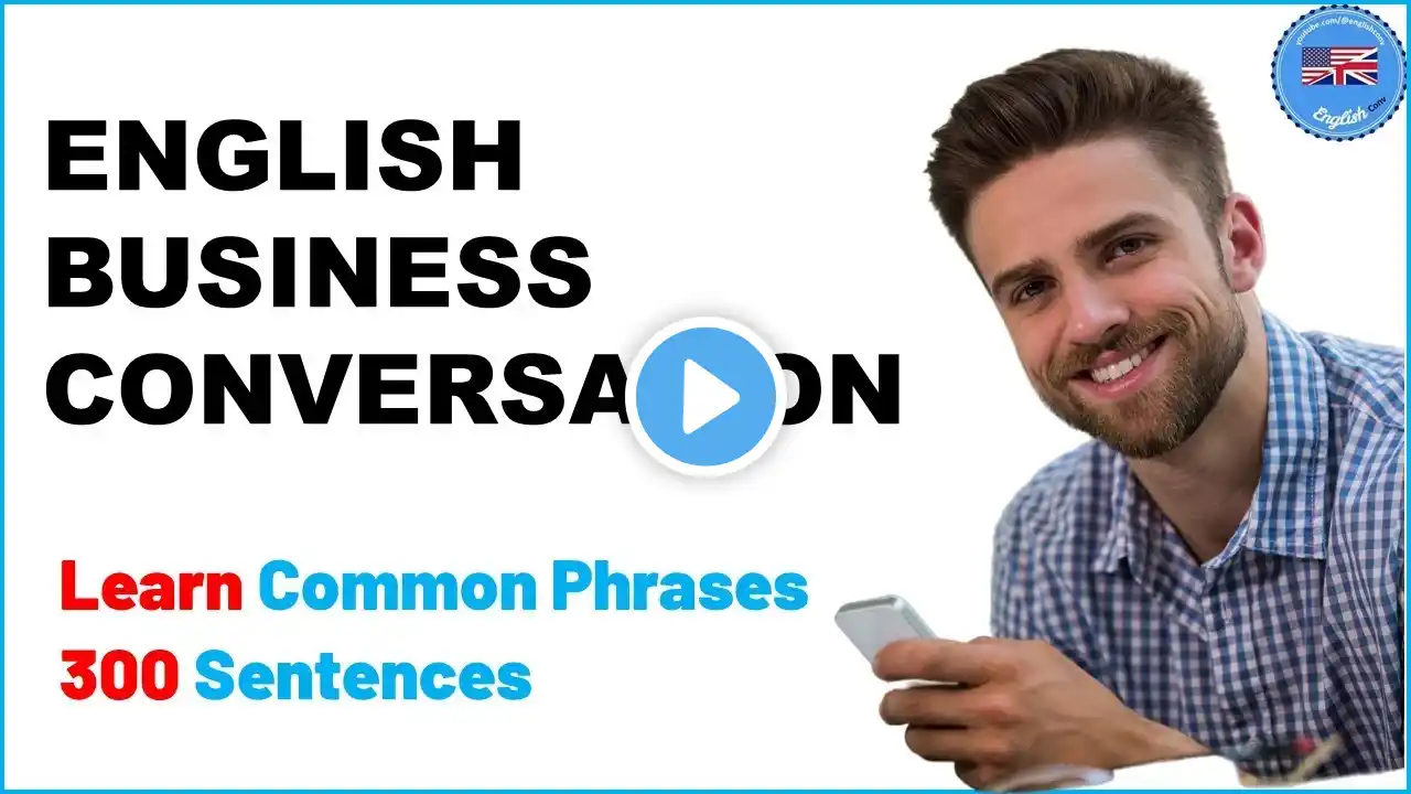 Learn 300 Business English Conversation Dialogues in 2 Hours | Fluent English For Everyday Life