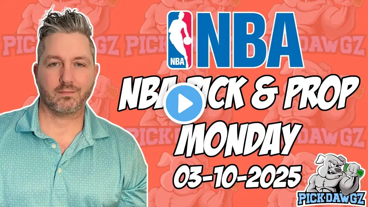 Free NBA Picks and Props Today 3/10/2025 | Kevin Thomas’ Free NBA Predictions